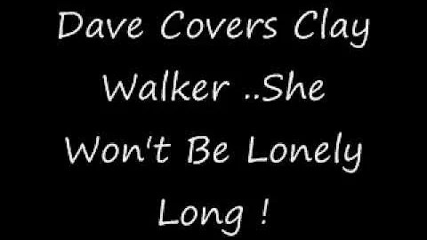 She won't be lonely long cover ...