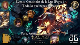 League of Legends - Evento Centinelas de Luz (Parte 1) - Lo que debes saber (Pase, Artesania y mas)