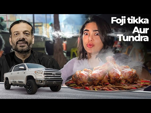 Foji Tikka aur Toyota Tundra | Food on Wheels class=