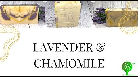 Lavender & Chamomile| Cold Process Soap