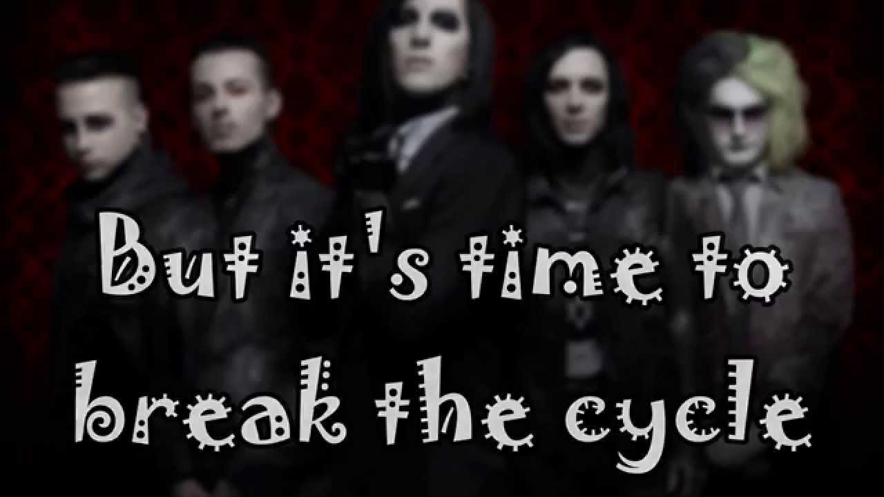 Motionless In White Break The Cycle Lyrics