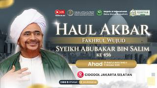 🔴LIVE RELAY HAUL Syeikh Abu Bakar bin Salim ke-456 | Habib Umar bin Hafidz | Ahad, 11 Oktober 2026