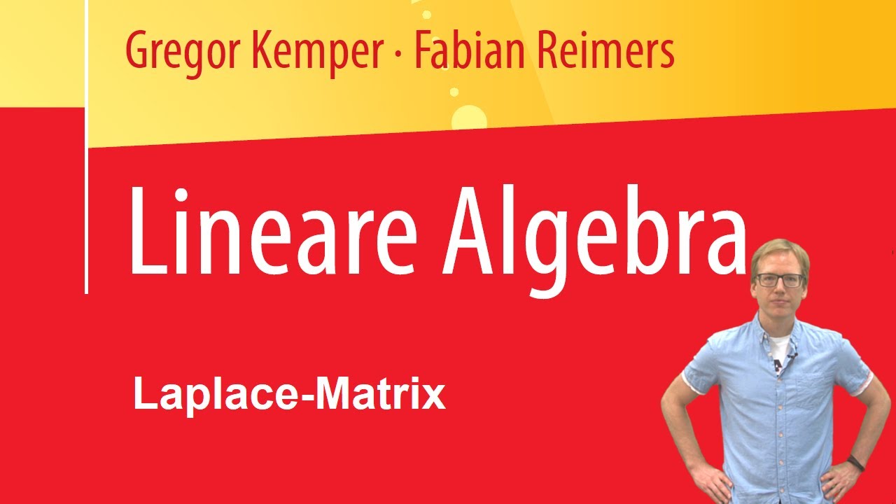 Aufgabe 11.3.1, Laplace-Matrix, Lineare-Algebra-Buch (Kemper, Reimers)