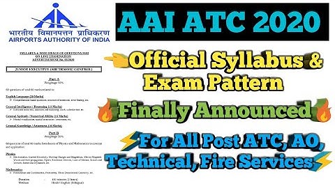 AAI ATC Exam 2020 || 🔥Latest Exam Pattern & official Syllabus 🔥Finally Announced || For All Post.