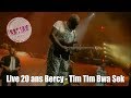 KASSAV' - LIVE 20 ANS BERCY - TIM TIM BWA SEK