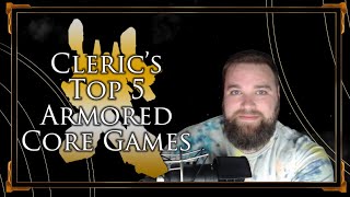 Top 5 Armored Core Games