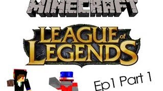 Minecraft: Dota/LOL with SearcherMinecraft Ep. 1 Part 1