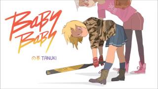 TANUKI - BABYBABYの夢 Extended