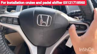 Honda civic Reborn Cruise control and padel shifter working