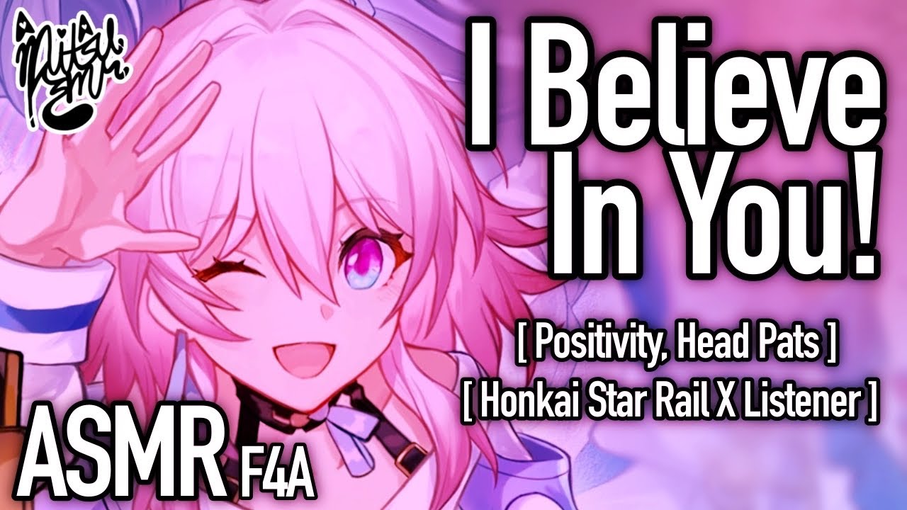 Affirmations From Your Bubbly GF [F4A] [March 7th Honkai Star Rail ASMR] [Wholesome Comfort]