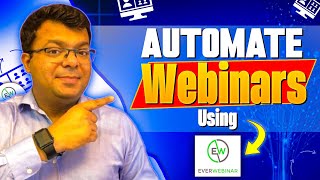 Celebrity How to automate webinars using Everwebinar? Wealth