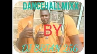 DANCEHALL MIX 2024 STREET NONSTOP BY DJ BRIAN 256