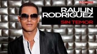 RAULIN RODRIGUEZ ► Sin Temor (Official Web Clip) ► BACHATA ROMANTICA - NUEVO 2016 chords