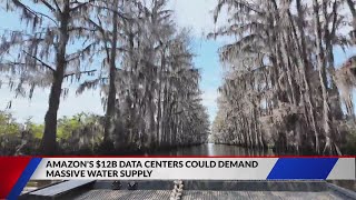 Billions of Gallons: Amazon’s Data Centers could Eye Caddo Lake