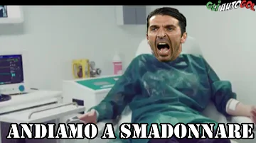 GIGI BUFFON - ANDIAMO A SMADONNARE