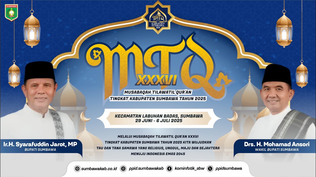 FINAL | MUSABAQAH TILAWATIL QUR'AN  ( MTQ ) [Sesi Pagi] KABUPATEN SUMBAWA TAHUN 2025 | MTQ XXXVI