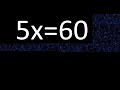 5x 60 How To Solve Linear Equations Find X Unknown Variable 