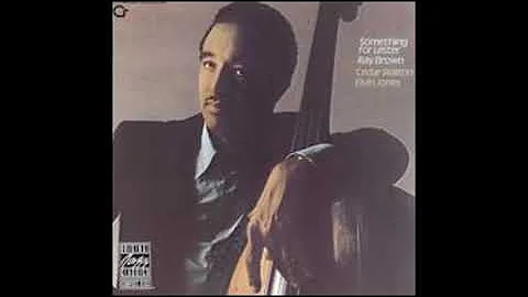 Ray Brown Something For Lester