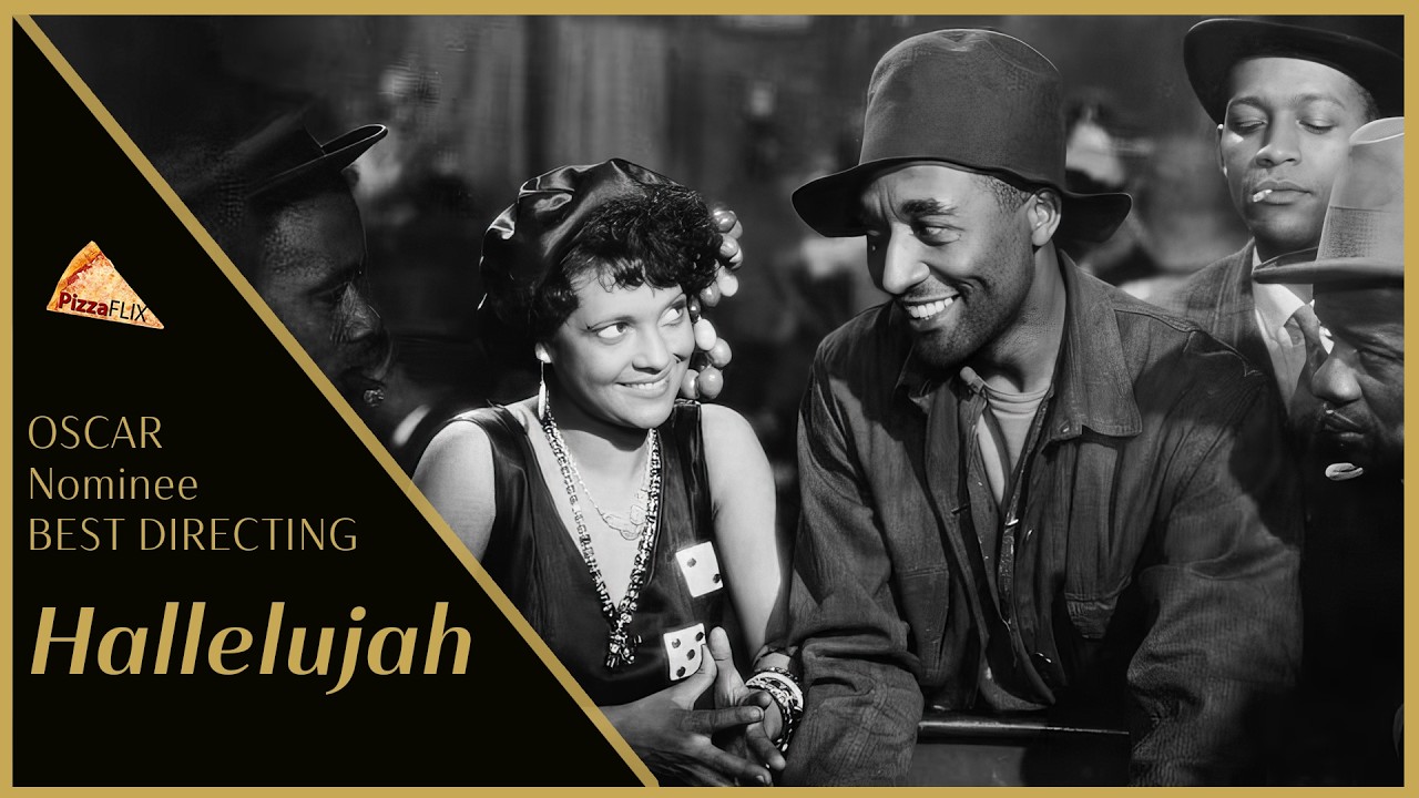 Hallelujah (MGM, 1929) KING VIDOR🍕 OSCAR NOMINEE🍕 FULL MOVIE