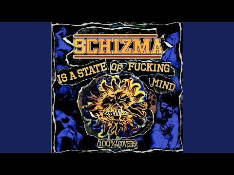 Schizma Is A State Of Fucking Mind artwork