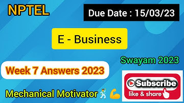 E - Business | Week 7 Quiz | Assignment 7 Solution | NPTEL | SWAYAM 2023