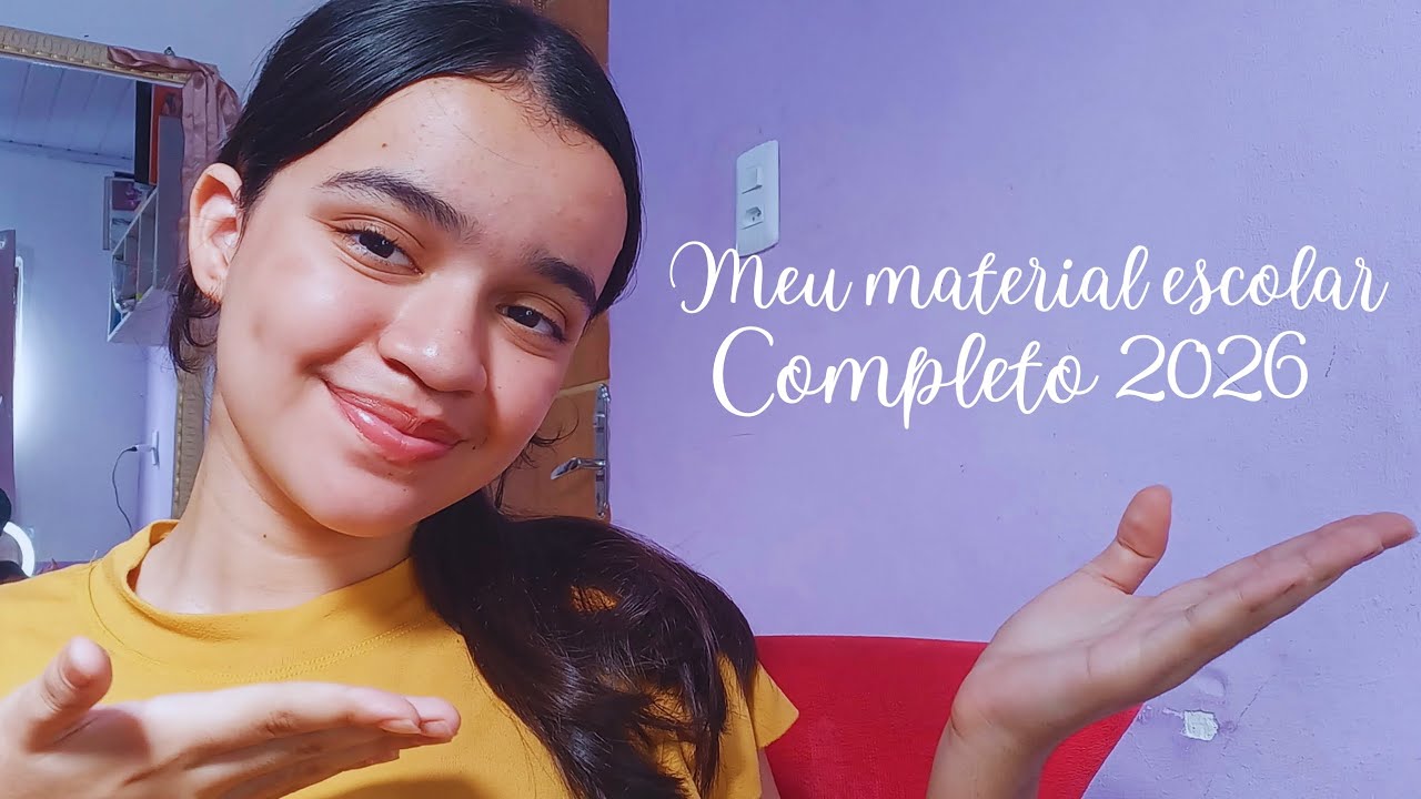 MEU MATERIAL ESCOLAR 2026 (completo) 📔✏️🎓