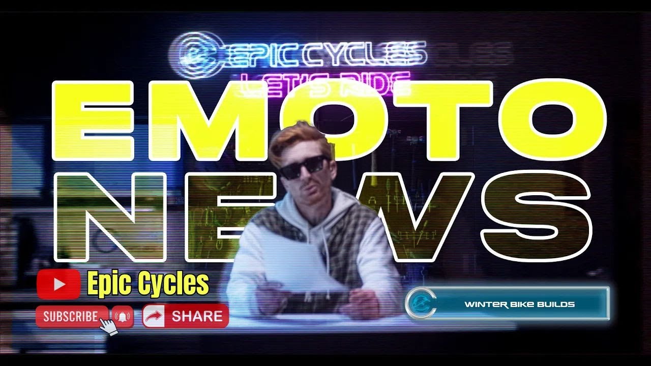 Новости Emoto – Выпуск 4 | Epic Cycles