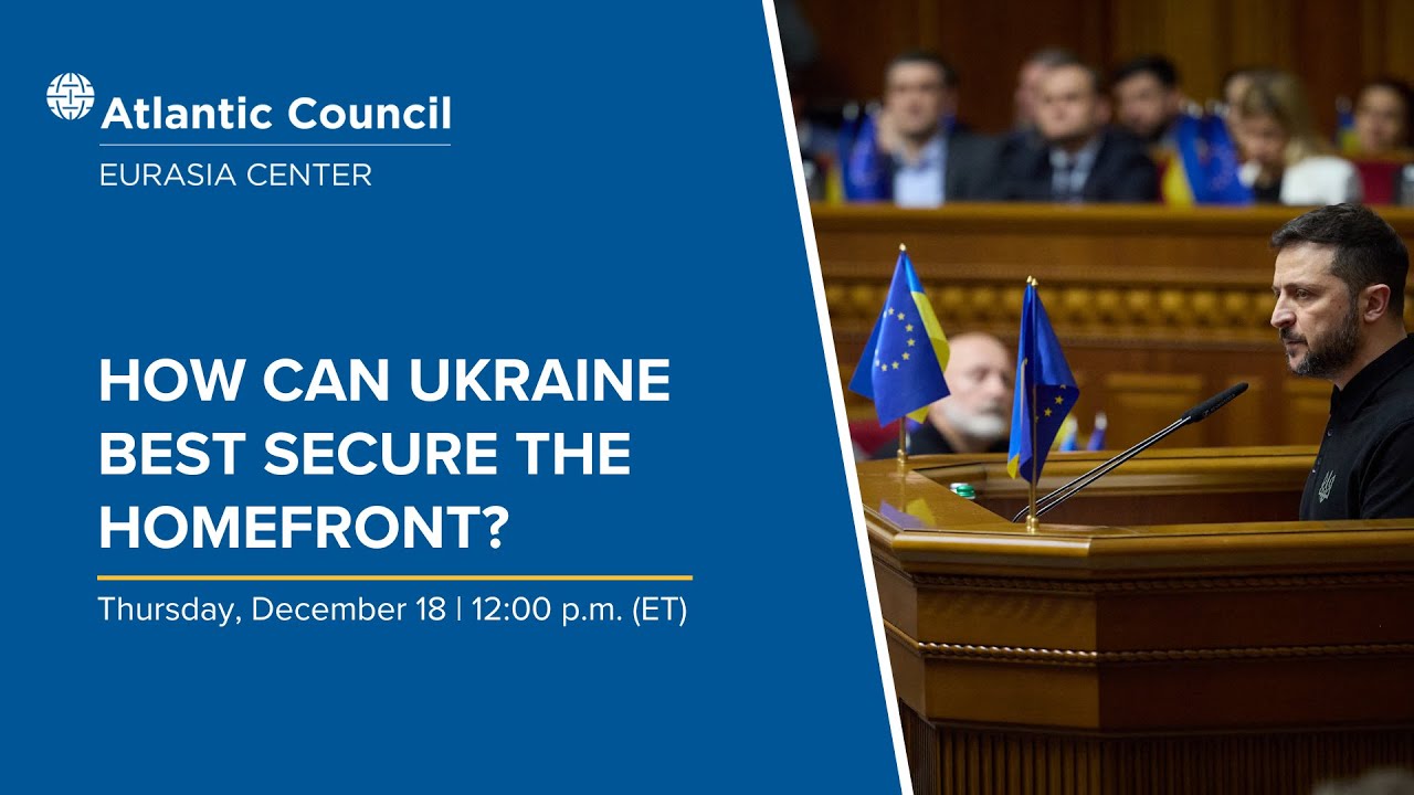 How can Ukraine best secure the homefront?