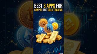 Top 3 Apps for Crypto &amp; Gold Trading Tamil #shorts #tamil #trading #gold
