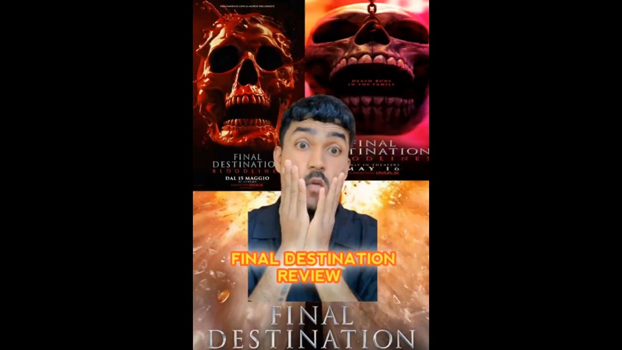 Final Destination Bloodlines Movie Review by Bijan _OfficalFinal Destination Bloodlines Movie Revie