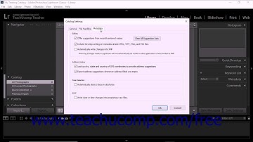 Lightroom Classic CC Tutorial Customizing Catalog Settings Adobe Training