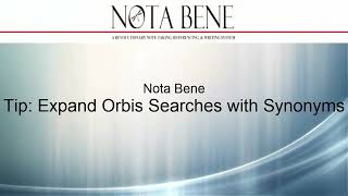 Nota Bene Software Tutorials: Tip -- Expand Orbis searches with Synonyms Net Worth