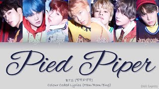 BTS (방탄소년단) - Pied Piper - Color Coded Lyrics [Han|Rom|Eng]