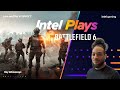 GAME KEY GIVEAWAY! | Back with some more Battlefield | Intel Plays Battlefield 6