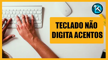 Como ativar o acento no teclado do notebook?