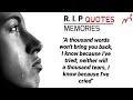 R. I. P Quotes | Rest In Peace. Memories