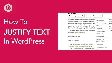 How to Justify Text In WordPress Block Editor