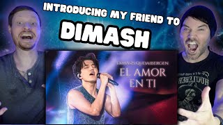 Introducing My Friend To - Dimash - El Amor En Ti | Almaty |