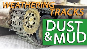Tutorial: Painting & Weathering Tracks for Model Tanks - DUST & MUD for Model Tanks