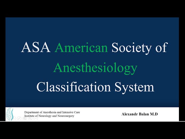 ASA risks American Society of Anesthesiology Classification System class=