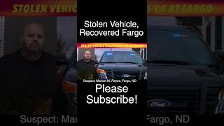 Stolen Vehicle Recovered At Fargo