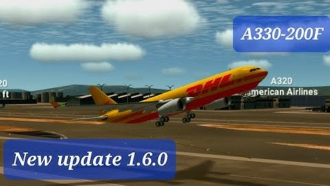 [RFS] Testing new airbus a330-200F/ New update 1.6.0