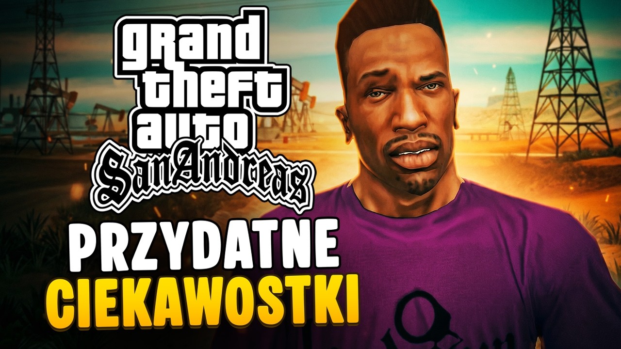 CIEKAWOSTKI Z GTA SA KTÓRE MOGĄ CI SIĘ KIEDYŚ PRZYDAĆ