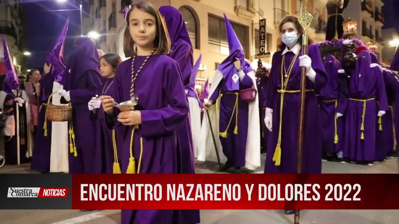 Encuentro Nazareno y Dolores Vva 2022