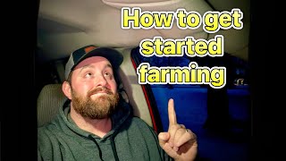 How to start a farm with no money