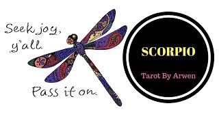 Scorpio August 21-27, 2017 #Tarotscopes #seekjoyyall