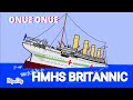 HMHS BRITANNIC 🛳🚢(Flipaclip)