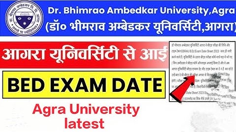 Agra University B.ED Exam Date 2023 || B.ED 1st/2nd year || Agra University latest news