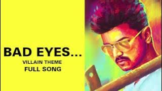 Bad Eyes…Villain Theme - Full Audio Song - Kaththi