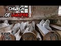 Top 10 Scary Churches Where Prayers Won't Help You